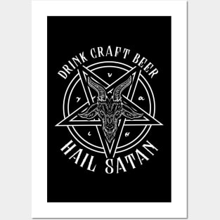 Drink Craft Beer Hail Satan I Satanic Baphomet graphic Posters and Art